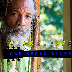 Guadeloupe: Caribbean Blues