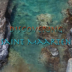 Discovering Saint Maarten